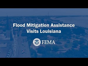 Flood Mitigation Assistance Team Visits Louisiana to See Hazard Mitigation Grants in Action