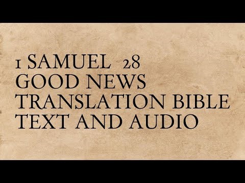 1 Samuel 28 - Good News Translation Bible - Text And Audio
