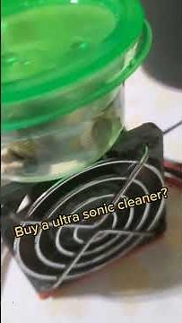 Home made ultrasonic cleaner.
