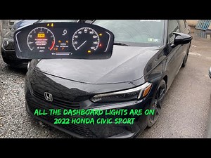 All the Dashboard Lights are On 2022 Honda Civic Sport New Airbag Module Programming