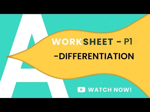 P1 DIFFERENTIATION D1-D2-D3-D4-D5 | A LEVELS 9709 | COMPLETE WORKSHEETS PART-6