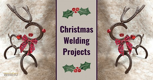 Christmas Welding Projects | 25  Inspiring Ideas for Gifts & Decor | WelditU