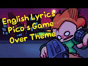 Pico's Game Over Theme | FNF Lyrics | ‪@SeaStar_‬