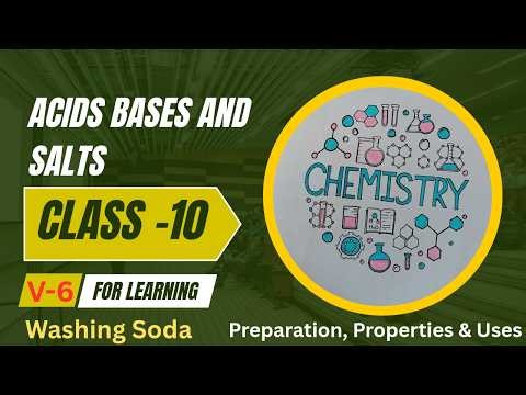 Washing Soda | Properties and Uses | Acids Bases and Salts | Class 10 Chemistry Chapter 2 #class10th