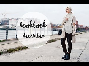 Lookbook December 2015 | Outfits | Fashion | OOTD | Werbung