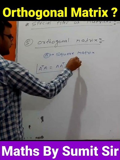 What is Orthogonal Matrix ?