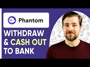 Phantom Wallet How to Withdraw & Cash Out to Bank - 2025 (In-Depth Guide)