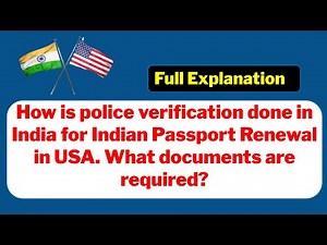 Required Documents: Police Verification in India for Indian Passport Renewal in USA - Explained