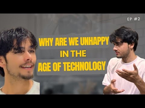 WHT ARE WE UNHAPPYIN THE AGE OF TECHNOLOGY #unhappylife