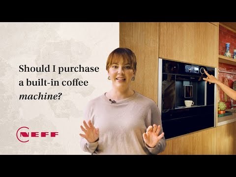 Should I purchase a built-in coffee machine? | Lessons from The NEFF Kitchen