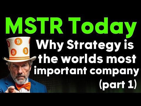 MSTR (MicroStrategy): Why Strategy is the world's most important company (part 1)
