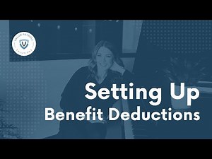 How to Set Up Employee Benefit Deductions in Payroll