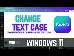 How to Change Text Case in Canva | Convert Text to Uppercase or Lowercase in only One Click