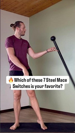 🔥 7 Steel Mace Switches #steelmace #steelmaceflow #macebell #beginners #fitness