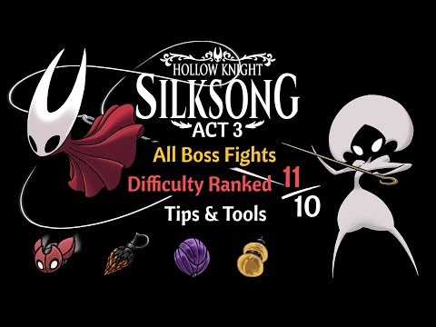 Hardest Boss Fights in Silksong Act 3 Ranked - Tips & Tools Guide