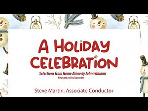 Selections from Home Alone by John Williams, arranged by Paul Lavender