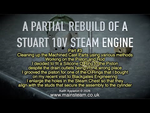 A PARTIAL REBUILD OF A STUART 10V - PART #3
