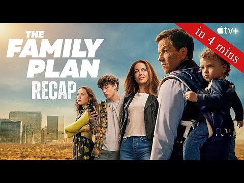 The Family Plan Recap