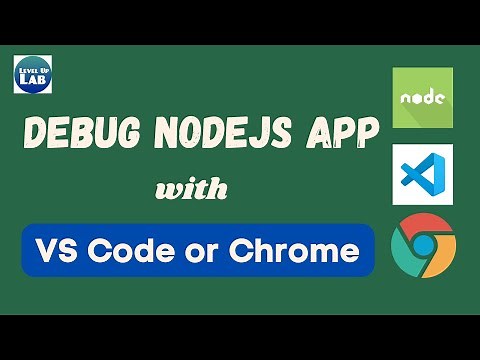 Debug NodeJS app with VSCode or Chrome devtools
