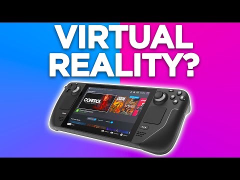 Can You Play VR Games On The Steam Deck?