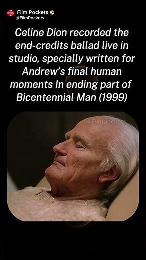 Celine Dion recorded the end-credits ballad live in studio for Bicentennial Man (1999)