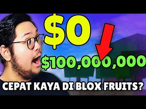 AKU COBAIN SEMUA CARA CEPAT KAYA DI BLOX FRUITS!?