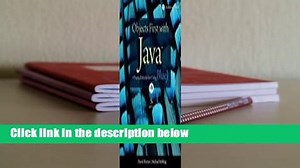 Full version Objects First with Java: A Practical Introduction Using BlueJ (5th Edition) For