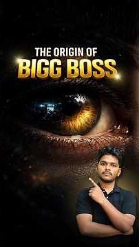 Origin of Bigg Boss Explained | Who Created Bigg Boss & Why?