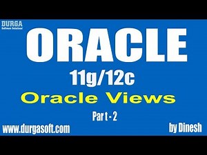 Oracle Views Part -2 by Dinesh