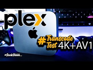 M1 Apple Silicon Base Model Plex Transcode Test! #MacMini #MacbookPro #iMac #4K #AV1 #GeekShhh