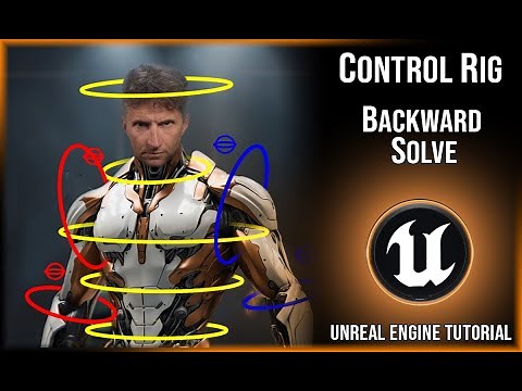 Control Rig #11: Backward Solve | Unreal Engine Tutorial