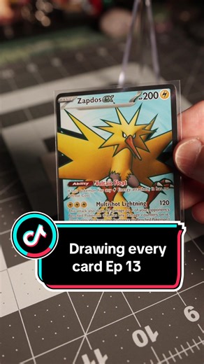 Drawing Every Pokémon Card: Episode 13 Featuring Zapdos