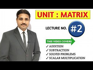 STUDY OF MATRICES IN HINDI LECTURE 2