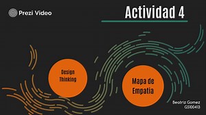 Design Thinking y el Mapa de Empatia
