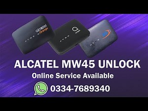 Alcatel MW45 Unlock for All Network||100 % Working