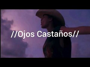 La Leyenda-Ojos castaños (Lyric)