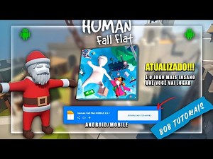 HUMAN FALL FLAT MOBILE UPDATED 2026 - PLAYING ONLINE ON ANDROID MOBILE IS TOO MUCH FUN [REVIEW]
