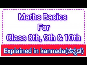 basic maths class 8 9 10 in kannada | mathematics basics in kannada | 10th basic maths in kannada