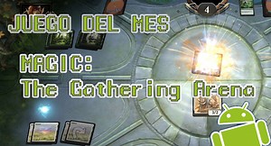 Magic the Gathering becomes the best game of the month ANDROIDSIS