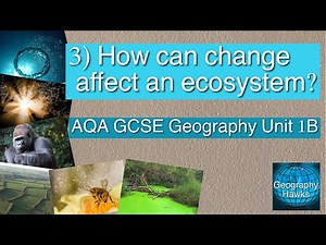 3) How can change affect an ecosystem? Powered by ‪@GeographyHawks‬