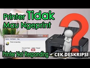 [Cek deskripsi] Mengatasi Printer Tidak Mau Ngeprint I Printer Not Responding.