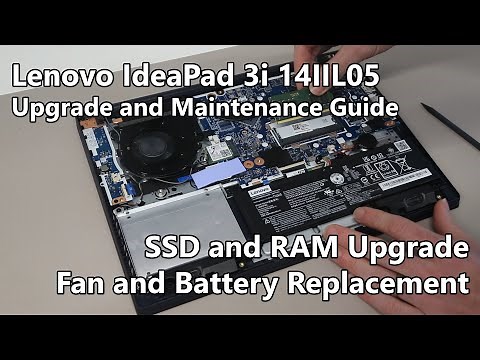 Lenovo IdeaPad 3i 14IIL05 Upgrade Guide - SSD and RAM Upgrade, Fan and Battery Replacement