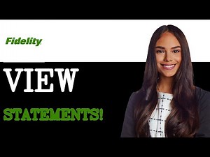How To View Statements On Fidelity App Updated (2025)