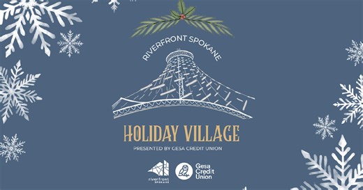 Experience holiday magic in downtown Spokane's Holiday Village