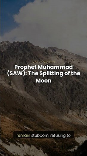 Prophet Muhammad (SAW): The Splitting of the Moon