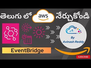 AWS in Telugu : What is EventBridge and how to configure Event Driven and Scheduled events.