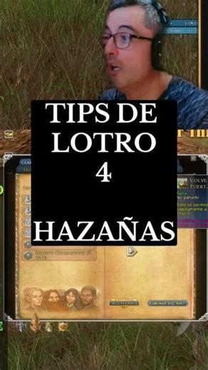 TIPS LOTRO 4 HAZAÑAS, #levoayash #lotro #lotroenespañol
