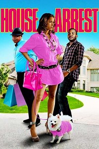 House Arrest (2012) - Movie