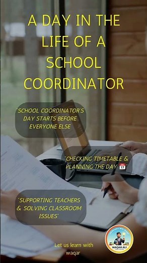 School Coordinator Life | Responsibilities & Daily Tasks