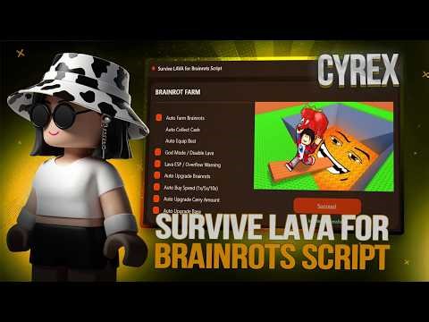 Survive Lava For Brainrots Script - [ REMOVE LAVA, AUTO FARM, INF SPEED & JUMP, DUPE, GOD]